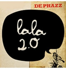 DE-PHAZZ-LALA 2.0