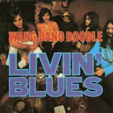 LIVIN' BLUES-WANG DANG DOODLE