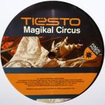 TIESTO-GOLDRUSH / MAGIKAL CIRCUS