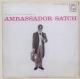 ARMSTRONG, LOUIS-AMBASSADOR SATCH