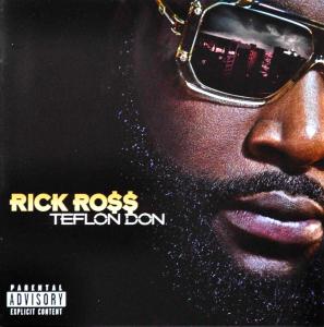 ROSS, RICK-TEFLON DON