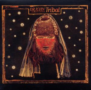 DR. JOHN AND THE LOWER 911-TRIBAL