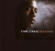 CRAIG, CARL-SESSIONS