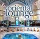VARIOUS-ORIENTAL LOUNGE