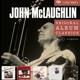 MCLAUGHLIN, JOHN-ORIGINAL ALBUM CLASSICS