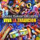 SPANISH HARLEM ORCHESTRA-VIVA LA TRADICION