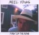 YOUNG, NEIL-FORK IN THE ROAD