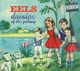 EELS-DAISIES OF THE GALAXY