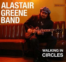GREENE, ALASTAIR -BAND--WALKING IN CIRCLES