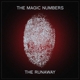 MAGIC NUMBERS-RUNAWAY