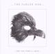 PARLOR MOB-AND YOU WERE A CROW