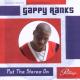 RANKS, GAPPY-PUT THE STEREO ON
