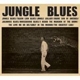 STONEKING, C.W.-JUNGLE BLUES