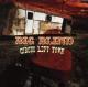 BIG BLIND-CIRCUS LEFT TOWN