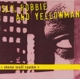 ROBBIE AND YELLOWMAN-STONE WALL RAMBO