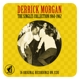 MORGAN, DERRICK-SINGLES COLLECTION 1960-1962