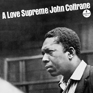 COLTRANE, JOHN-A LOVE SUPREME -LTD-