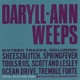 DARYLL-ANN-WEEPS -COLOURED-