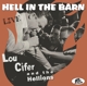 CIFER, LOU & THE HELLIONS-HELL IN THE BARN:LI...