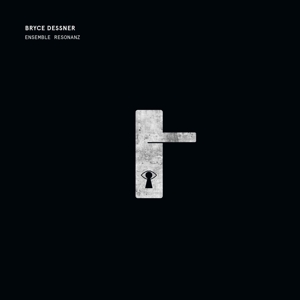 BRYCE DESSNER ENSEMBLE RESONANZ-BRYCE DESSNER TENEBRE