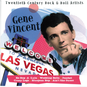 VINCENT, GENE-TWENTIETH CENTURY ROCK & ROLL ARTISTS