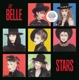 BELLE STARS-BELLE STARS -COLOURED-