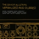 SENIOR ALLSTARS-VERBALIZED & DUBBED