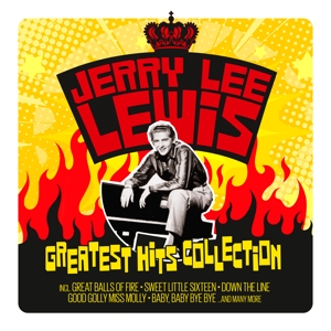 LEWIS, JERRY LEE-GREATEST HITS COLLECTION