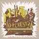 MISHTU ORCHESTRA-MARCHANDISE