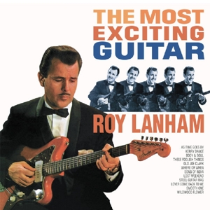 LANHAM, ROY-MOST EXCITING GUITAR