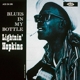 LIGHTNIN' HOPKINS-BLUES IN MY BOTTLE