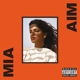 M.I.A.-AIM