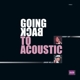 GUY, BUDDY-GOING BACK TO ACOUSTIC