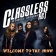 CLASSLESS ACT-WELCOME TO THE SHOW