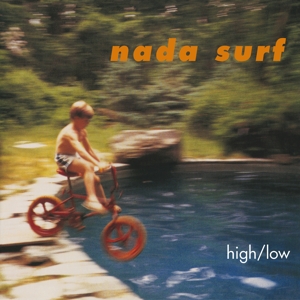 NADA SURF-HIGH/LOW