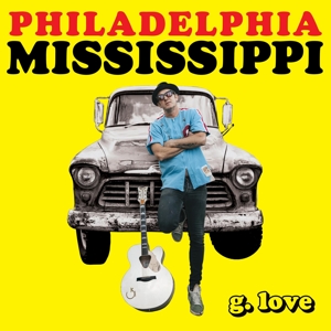 G. LOVE-PHILADELPHIA MISSISSIPPI