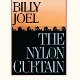 JOEL, BILLY-THE NYLON CURTAIN