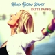 PARKS, PATTI-WHOLE NOTHER WORLD