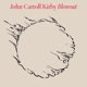 JOHN CARROLL KIRBY-BLOWOUT