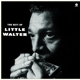 LITTLE WALTER-BEST OF -LTD-