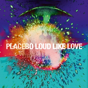 PLACEBO-LOUD LIKE LOVE -LTD-