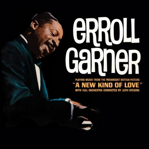 GARNER, ERROLL-NEW KIND OF LOVE