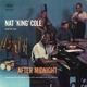 COLE, NAT KING-AFTER MIDNIGHT