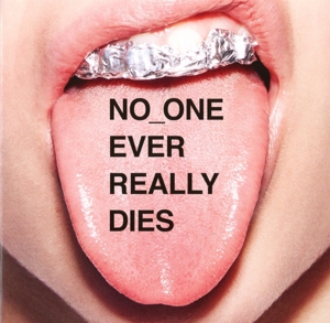 N.E.R.D-NO ONE EVER REALLY DIES