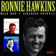 HAWKINS, RONNIE-ARKANSAS ROCKPILE/MOJO MAN