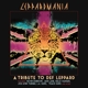 DEF LEPPARD-LEPPARDMANIA - A TRIBUTE TO DEF LEPPARD