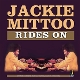 MITTOO, JACKIE-RIDES ON