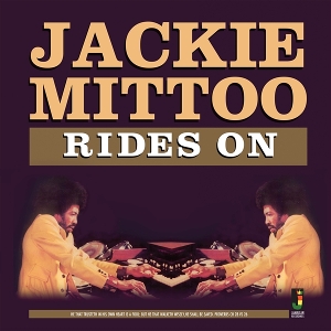 MITTOO, JACKIE-RIDES ON