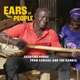 VARIOUS-EARS OF THE PEOPLE. EKONTING SONGS FR...