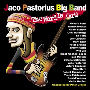 PASTORIUS, JACO-WORD IS OUT